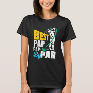 Camiseta Los Hombres Mejor Pap Pap By Par Para El Golf Juga