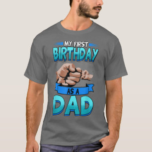 Camiseta Los Hombres Mi Primer Cumpleaños Como Madre De Pap