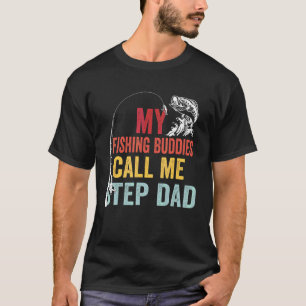 Camiseta Los hombres mis amigos favoritos de la pesca me ll