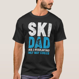 Camiseta Los Hombres Molestaron A Un Padre De Esquí Como Un