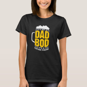 Camiseta Los Hombres No Es Un Hocico De Papá Es Una Figura 