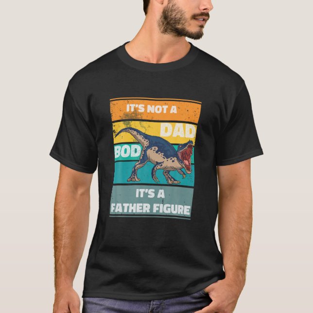 Camiseta Los hombres no es un padre BOD es un padre Figura  (Anverso)