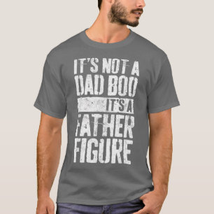 Camiseta Los hombres no es un varón de papá es un padre fig
