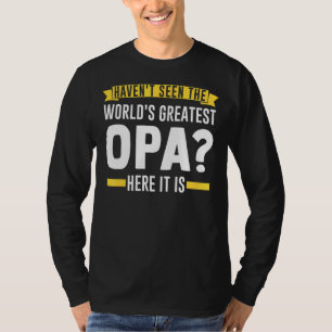 Camiseta Los hombres no han visto la mayor abuela Opa del m