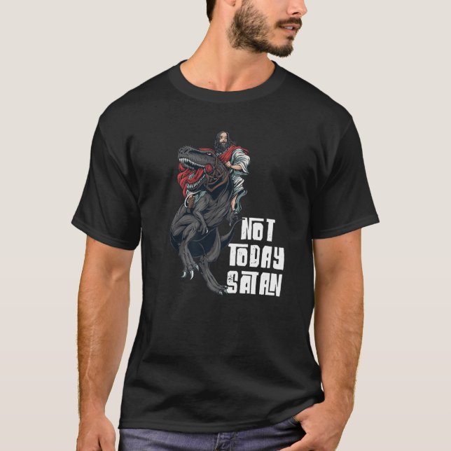 Camiseta Los Hombres No Hoy Cita De Satán Jesús Viajando En (Anverso)