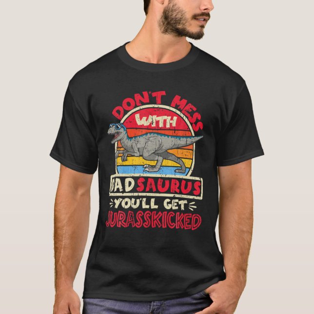 Camiseta Los hombres no se mezclan con el papá Saurus... yo (Anverso)