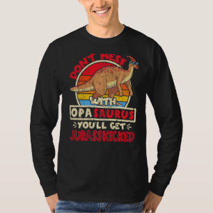 Camiseta Los hombres no se mezclan con Opa Saurus I Jurassk