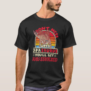 Camiseta Los hombres no se mezclan con Opa Saurus I Jurassk