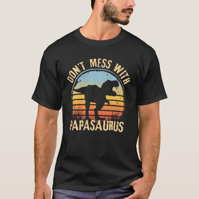 Camiseta Los hombres no se mezclan con papasaurus dinosauri (Anverso)