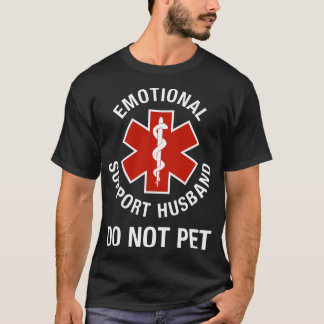 Camiseta Los hombres no son Mascotas de apoyo emocional Fun