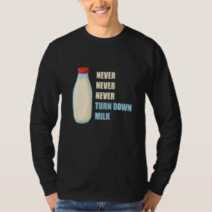 Camiseta Los hombres nunca bajan nunca la velocidad de la l