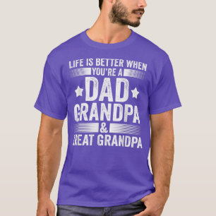 Camiseta Los hombres nunca se cansan de ser un abuelo.