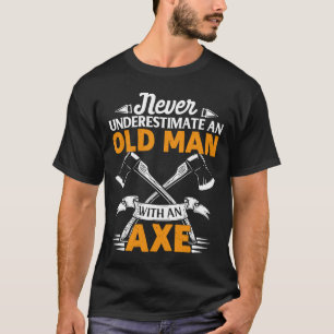 Camiseta Los hombres nunca subestiman a un anciano con hach