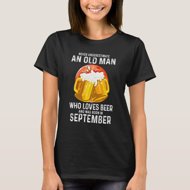 Camiseta Los hombres nunca subestiman a un anciano que ama  (Anverso)