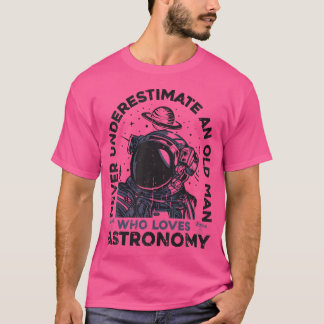 Camiseta Los hombres nunca subestiman a un anciano que ama 