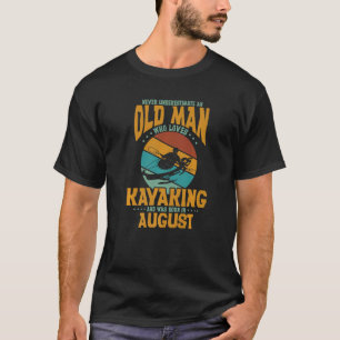 Camiseta Los hombres nunca subestiman a un anciano que ama