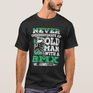 Camiseta Los Hombres Nunca Subestiman A Un Viejo Con Un BMX