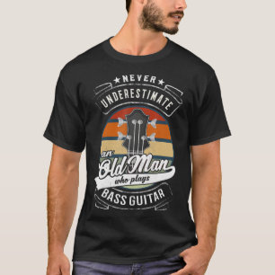 Camiseta Los Hombres Nunca Subestiman A Un Viejo Que Juega 