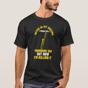 Camiseta Los hombres nunca sueñan con trombone musica