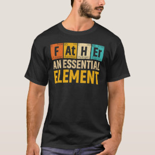Camiseta Los Hombres Padre Un Elemento Esencial Período Pad