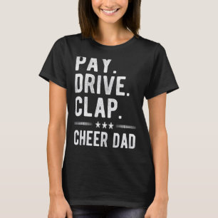 Camiseta Los hombres pagan impulso aplauden a su padre anim