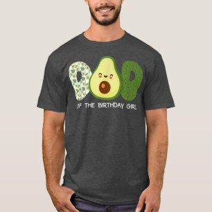 Camiseta Los Hombres Papá De Cumpleaños Del Chica Aguacate