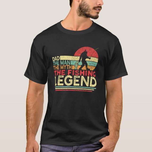 Camiseta Los Hombres Papá El Hombre Mito La Leyenda Pesquer (Anverso)