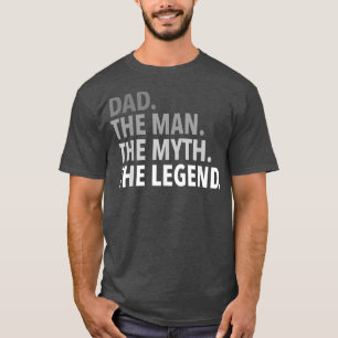 Camiseta Los hombres papáEl hombre el mito la leyenda el pa