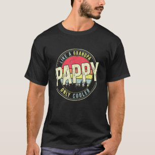 Camiseta Los Hombres Pappy Como Un Abuelo Sólo Retro Vinta