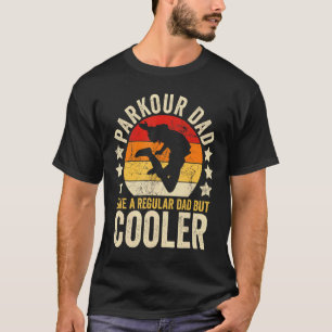 Camiseta Los Hombres Parkour A Papá Como Un Padre Regular P