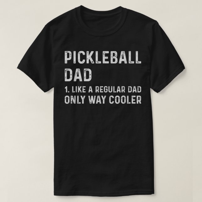 Camiseta Los Hombres Pickleball A Papá Como A Un Padre Regu (Diseño del anverso)