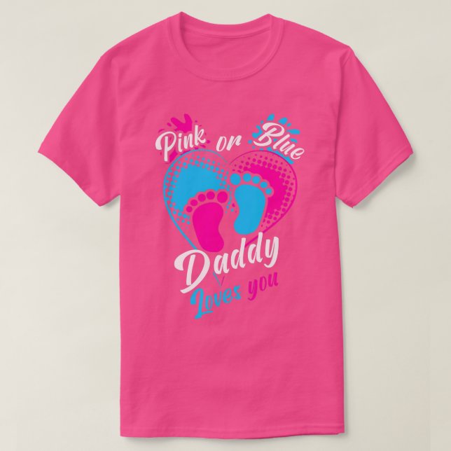 Camiseta Los Hombres Pink O Blue Daddy Te Ama Revelación De (Diseño del anverso)