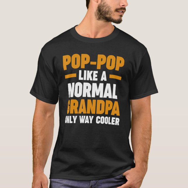 Camiseta Los hombres pop como un abuelo normal sólo de mane (Anverso)