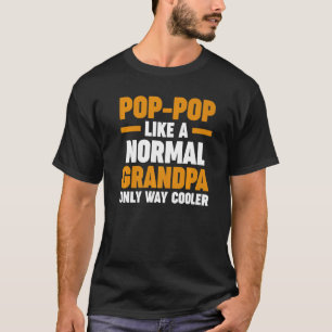 Camiseta Los hombres pop como un abuelo normal sólo de mane