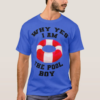 Camiseta Los Hombres Por Qué Sí Soy El Niño De La Piscina D