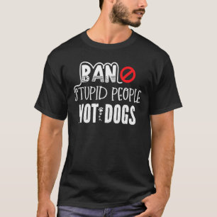 Camiseta Los hombres prohíben a las personas estúpidas, no