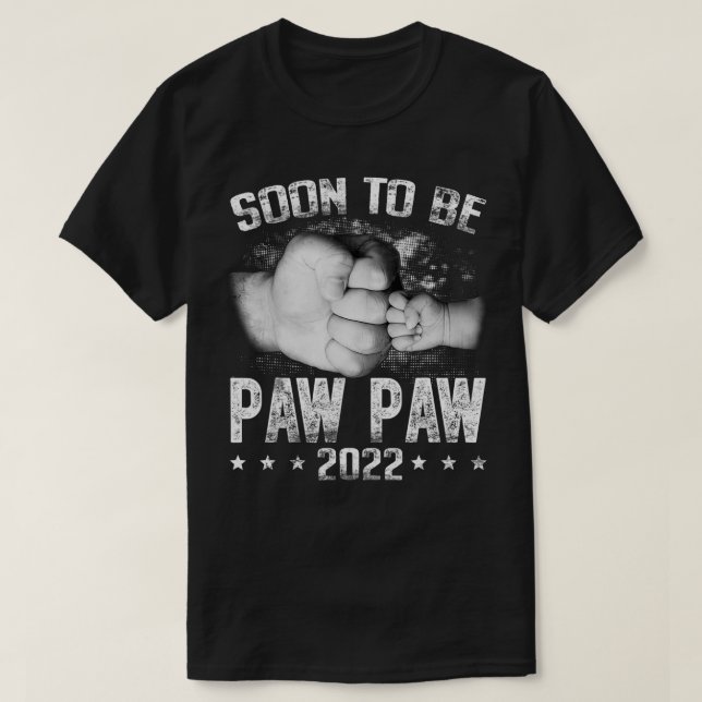 Camiseta Los Hombres Pronto Se Complican Por Ser Paw Paw Es (Diseño del anverso)