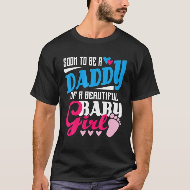Camiseta Los Hombres Pronto Serán Papi De Una Bella Niña - (Anverso)