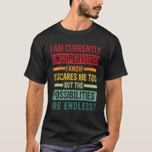 Camiseta Los Hombres Que Actualmente No Estoy Vigilado Pero
