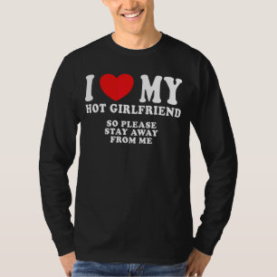Camiseta Los hombres que amo a mi novia caliente Guay Freak