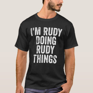 Camiseta Los hombres que estoy haciendo rudy cosas personal