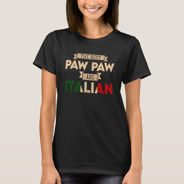 Camiseta Los Hombres Que Mejor Paw Son La Bandera Italiana  (Anverso)