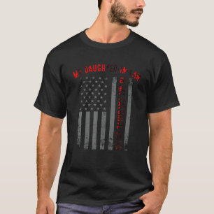 Camiseta Los Hombres Que Mi Hija En La Ley Es Mi Hijo Ameri