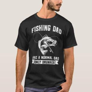 Camiseta Los hombres que pescan a papá como un padre normal