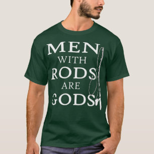 Camiseta Los Hombres Que Pescan Con Arrojas Son Dioses Dive