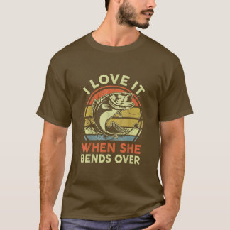 Camiseta Los Hombres Que Pescan, Me Encanta Cuando Se Dobla