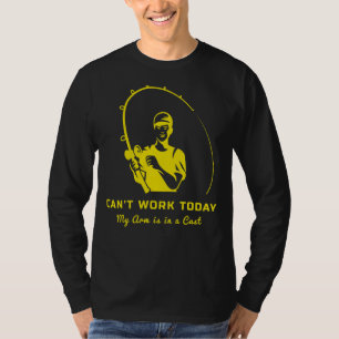 Camiseta Los hombres que pescan no pueden trabajar hoy Mi b