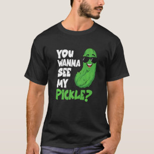 Camiseta Los Hombres Que Se Pelean Quieren Ver Mi Pickle Cu