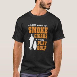 Camiseta Los Hombres Que Solo Quiero Fumar Cigarros Y Jugar