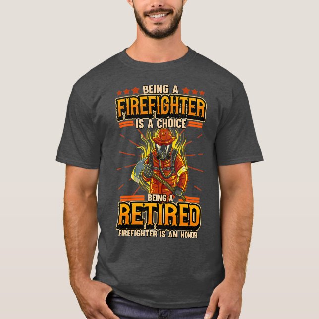 Camiseta Los Hombres Que Son Bomberos Retirados Son Un Rojo (Anverso)